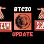 BTC20 COIN CRYPTO SCAM UPDATE