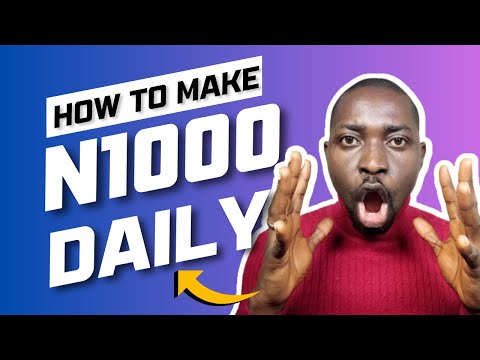 3 Websites That Pays You N1000 Daily | Make Money Online In Nigeria
