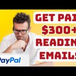 MAKE $300 READING EMAILS *Quick & Easy Money* | Make Money Online 2023