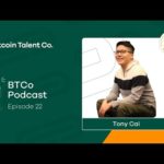 The Bitcoin Talent Co. Podcast 22: Tony Cai from Atomic Finance