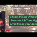 img_100909_bitcoin-mining-difficulty-reaches-all-time-high-amid-miner-confidence.jpg