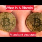 img_100929_what-is-a-bitcoin-merchant-account-about-bitcoin-merchant-account-crypto-currency-account-2023.jpg