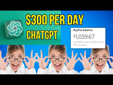 $300 PER DAY PAYPAL MONEY USING CHATGPT (Make Money Online 2023)