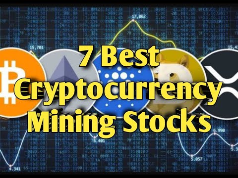 7 Best Cryptocurrency Mining Stocks investing, market, bitcoin, money btc xrp bts news updates
