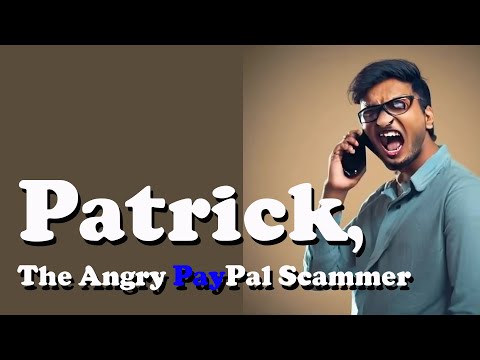 Patrick The Paypal Bitcoin Scammer Gets Mad