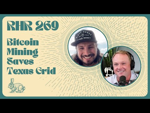 RHR #269: Bitcoin Mining Saves Texas Grid with @ODELL and @MartyBent