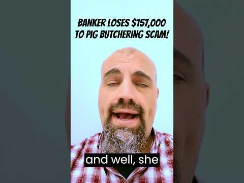 #shorts Banker caught in pig butchering crypto scam | crypto scams | bitcoin scam | bitcoin scams
