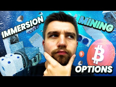 Overview of Immersion Bitcoin Mining Options