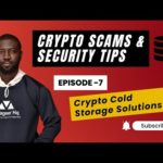 img_101967_crypto-scams-amp-security-tips-episode-7-crypto-cold-storage-solutions.jpg