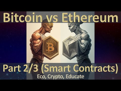 18.2 Differences between Bitcoin and Ethereum (Smart Contracts)