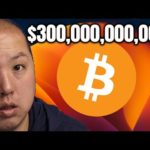 $300 Billion Coming To Bitcoin After This Happens...