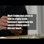 img_102340_mark-cuban-lost-close-to-900k-in-crypto-scam-investors-appreciate-the-secure-mining-app-of.jpg