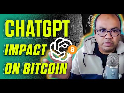 Impact of Artificial Intelligence or Chat GPT on Bitcoin.