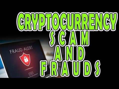 Cryptocurrency scam and frauds