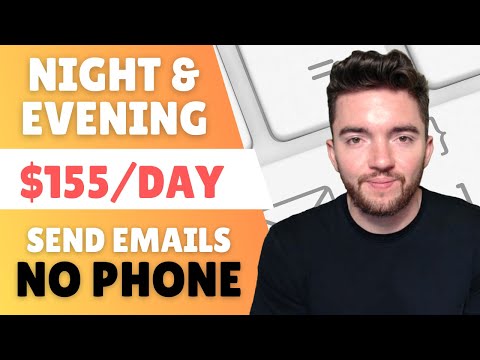 $155/DAY NO PHONE Work From Home Night/Evening Shift Jobs Sending Emails 2023