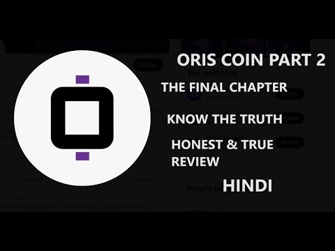 ORIS Coin Scam EXPOSED! ORIS COIN REAL PRICE PREDICTION LISTING CRYPTOCURRENCY  HINDI OCTOBER-2023