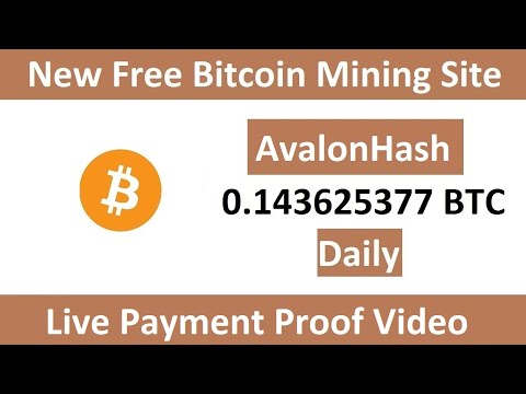 Avalonhash Live Payment Proof New Free Bitcoin Mining Website 2023 Free Cloud Mining Website 2023