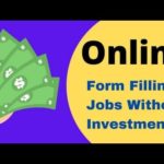Form Filling Jobs Online | Free Online Eraning Money | Without Investment Form Fill Eran Money Site