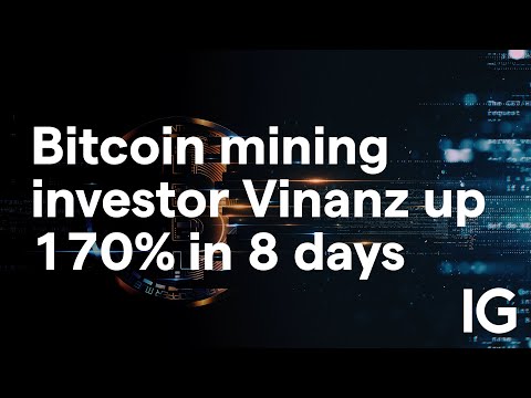 Bitcoin mining investor Vinanz up 170% in 8 days
