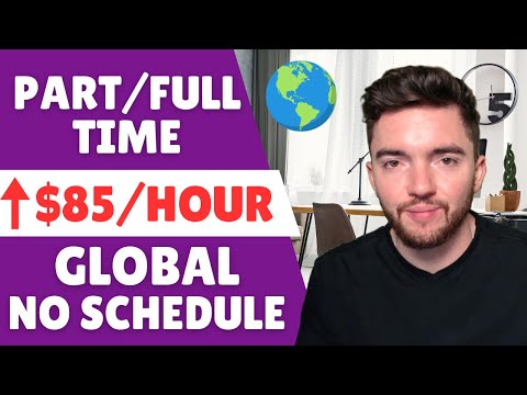 ⬆️$85/HOUR! 8 Work When You Want at Home Remote Job Websites Full/Part-Time Worldwide