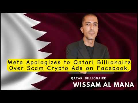 Meta Apologizes to Qatari Billionaire Over Scam Crypto Ads on Facebook