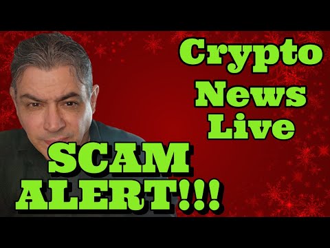 Crypto News Live | Merry Christmas | SCAM ALERT!!!