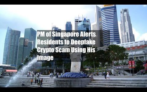 PM of Singapore Alerts Residents to Deepfake Crypto Scam Using His