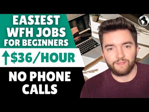 7 Easiest Non-Phone Work From Home Jobs for Beginners 2024