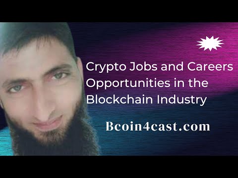 Crypto Jobs and Careers: Opportunities in the Blockchain Industry
