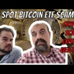 img_107678_crypto-scam-experts-talk-about-spot-bitcoin-etf-scams-bitcoin-scams-bitcoin-scam-crypto-scams.jpg