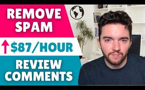 6 Work at Home Jobs Removing Spam & Reviewing Comments