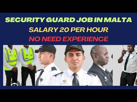 security guard job in Malta for Nepali ll jobs in Malta for Nepali ll Malta security guard job