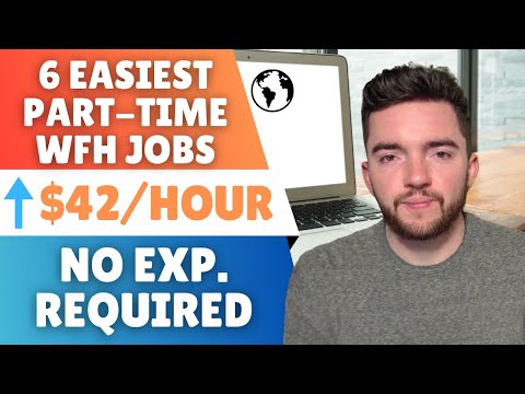 6 EASIEST Part-Time Work From Home Jobs No Experience Needed 2024