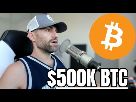 “Bitcoin is going to $500,000 Per Coin - Here’s Why”