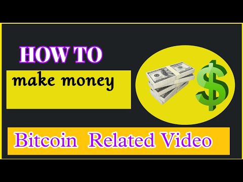 bitcoin related video series 1|#onlineearning#bitcoinearning #makemoney