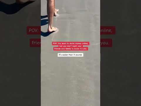 You Want to Make Money Online But Don’t Want Your Friends & Family to Know.