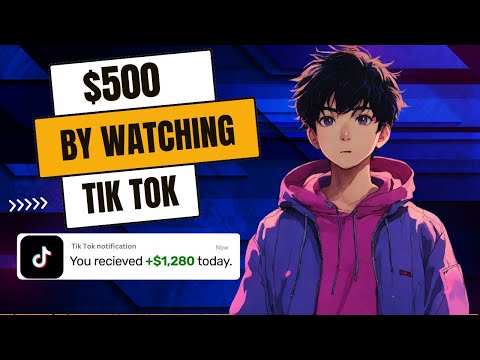 Earn $500 for FREE by just Watching Tiktok Videos  Make Money Online 2024