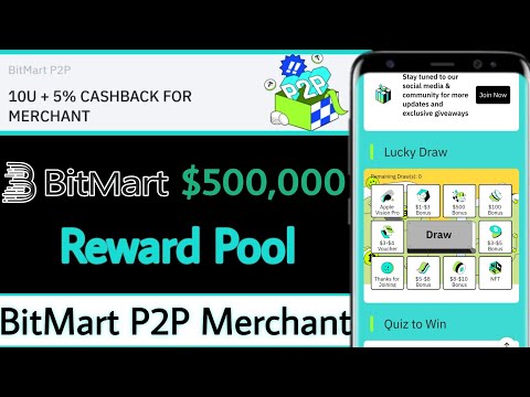 BitMart 6th Anniversary Celebration $500,000 Reward | BitMart P2P Merchant Tutorial | Crypto Airdrop