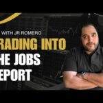 img_112109_trading-into-the-jobs-report-live-with-jr-romero.jpg