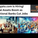 img_112895_get-5-usdt-free-crypto-com-is-hiring-digital-assets-boom-as-traditional-banks-cut-jobs.jpg