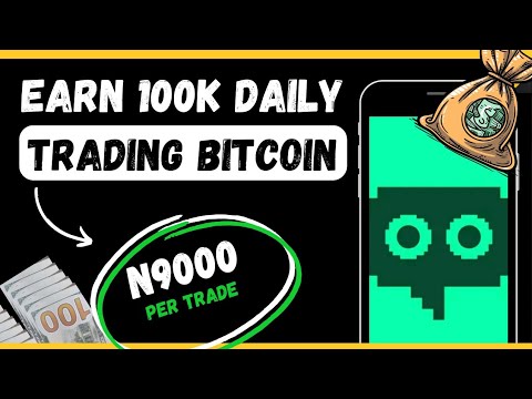 Make 100k Everyday Trading Bitcoin, Unlimited  Arbitrage - Buy Bitcoin On NoOnes - Earn $1000 Weekly