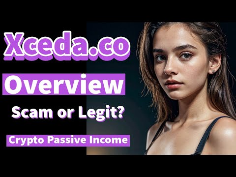 Xceda.co Another Passive Bitcoin Income Company | Scam or Legit? | Crypto Passive income
