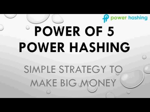 Power of 5 for Power Hashing Bitcoin - Its easy to Earn Money (Bitcoin) with Power Hashing