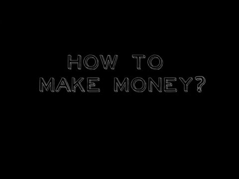 how to make easy money