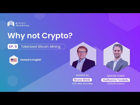 Why Not Crypto? Eps 5 Tokenized Bitcoin Mining