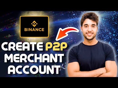 How to Create a BINANCE P2P Merchant Account 2024 Tutorial (The Easiest Way)