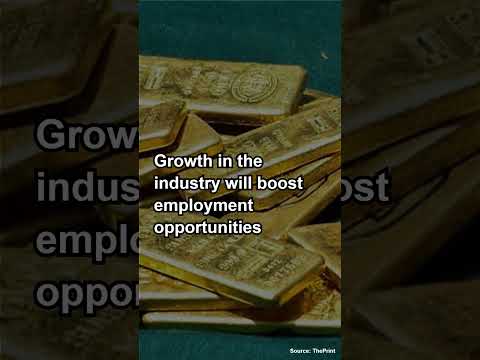 India’s gold industry to create 25,000 jobs, attract Rs 15,000 crore by 2030 #jobsindian #gold