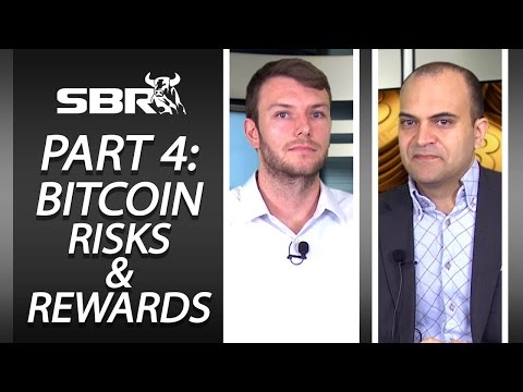 Bitcoin Webinar Part 4: Risks & Rewards