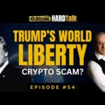 img_120172_is-trump-39-s-world-liberty-a-crypto-scam-bitcoinhardtalk-episode-55.jpg