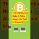 img_120321_the-secret-jobs-nobady-talks-about-get-paid-in-bitcoin-crypto-bitcoin-secret-viralshorts-fyp.jpg